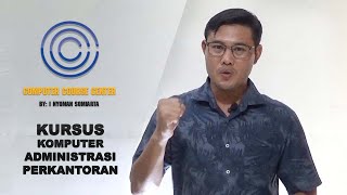 Kursus Komputer Administrasi Perkantoran [upl. by Einahpetse545]