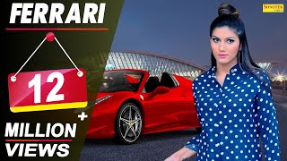 Sapna Chaudhary  Ferrari Official  Raj Mawar  New Haryanvi Song 2018  Latest Haryanvi Songs [upl. by Yehtomit172]