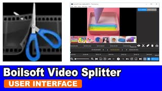 Boilsoft Video Splitter 8 3 1 User Interface [upl. by Gruber506]