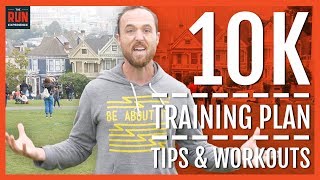 10K Training Plan Favorite Tips and Workout [upl. by Nomihs412]