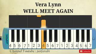 Vera Lynn  WELL MEET AGAIN  melodika instrumental [upl. by Platt]