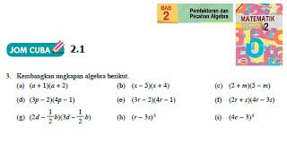 KSSM Matematik Tingkatan 2 Bab 2 pemfaktoran dan pecahan algebra jom cuba 21 no3 buku teks form 2 [upl. by Hepza]