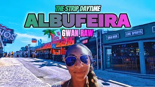 GR007 ALBUFEIRA THE STRIP DAYTIME Portugal 🇵🇹 Bars Restaurants Shops Clubs [upl. by Chiquita75]