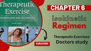 Chapter 6 Isokinetic Regimen  Therapeutic Exercises  Doctors study  Dpt lectures  Isokinetic [upl. by Aihsatal528]