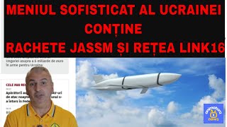 Meniul Ucrainei conține rachete JASSM și rețeaua Link 16 [upl. by Gwenneth]