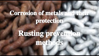 134 Rusting Preventation methods丨Corrosion of metals and their protection [upl. by Colin]