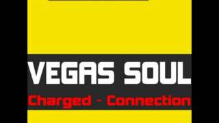 Vegas Soul  Charged [upl. by Attah]