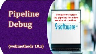 Software ag pipeline debug propertyDebugging in webmethodsLearning webmethodsSAGIntegration [upl. by Lieno]