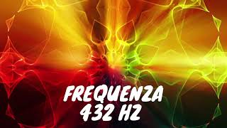 432 Hz Musica Terapeutica per Alleviare Ansia e Stress Stimola Endorfine e Serotonina [upl. by Fidole]