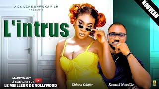 LINTRUS NOUVEAU FILM CHIOMA OKAFOR KENNETH NWADIKE PRITICAN YAKUBU 2024 FILM COMPLET FRANÇAIS [upl. by Kaile]