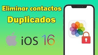 Como eliminar los contactos duplicados en el iPhone iOS 16 [upl. by Honan]