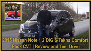 2015 Nissan Note 1 2 DIG S Tekna Comfort Pack CVT  Review and Test Drive [upl. by Story]