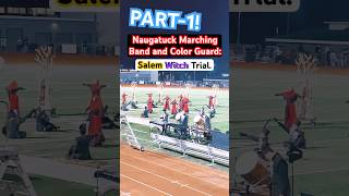 Naugatuck Color GuardMarching BandSalem Witch Trial Part1🧑‍⚖️🥁naugatuck marchingband witch [upl. by Gujral]