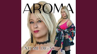 No Me Digas [upl. by Agemo]