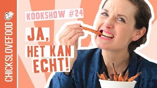 ECHT KROKANTE ZOETE AARDAPPELFRIET  CHICKSLOVEFOOD [upl. by Olim]