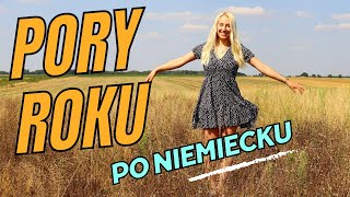 Pory roku po niemiecku [upl. by Eesac]