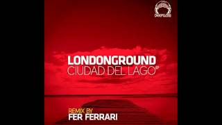 LondonGround  Ciudad del Lago EP DeepClass Records [upl. by Fong116]