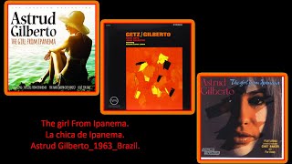 Astrud GilbertoJoao Gilberto  The Girl From Ipanema 1963 Brasil [upl. by Wilton735]