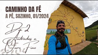 Caminho da Fé a pé 318km em 8 dias Sozinho Ep 2 [upl. by Anyer]