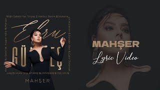 Ebru Gündeş  Mahşer Lyric Video [upl. by Fielding]