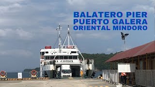 BALATERO PORT PUERTO GALERA ORIENTAL MINDORO PHILIPPINES [upl. by Gabler968]