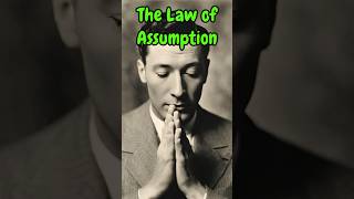 The Law of Assumption nevillegoddard lawofassumption nevillegoddardteachings [upl. by Nolyak449]