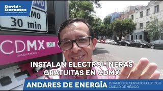 Instalan electrolineras gratuitas en CDMX  Andares Energía [upl. by Wilde]