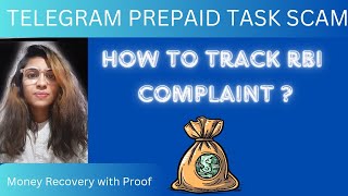 How to track complaint status in RBI Telegram Prepaid Task Scam [upl. by Grath]