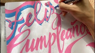 Feliz cumpleaños  lettering con rotulador acrílico Posca [upl. by Wootten]