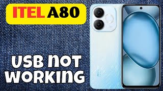 Usb not working problem itel A80  How to solve USB issues  USB problem solutions new [upl. by Arrais]