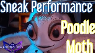 Sneak Performance of the Poodle Moth  The Masked Singer Season 11 Ep 5 [upl. by Udenihc424]