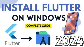 Install Flutter on Windows2024 Flutter Setup Tutorial  Flutter Installation in Android Studio [upl. by Adlen923]