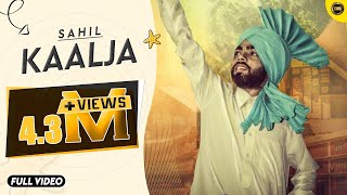 KAALJA  SAHIL  YAAR ANMULLE RECORDS  PUNJABI SONG 2016 [upl. by Ennairol43]