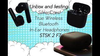 SilverCrest True Wireless Bluethooth InEar Headphones STSK 2 F7  Unboxing and testing [upl. by Farlay]