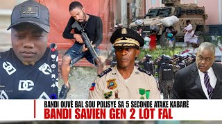 Bandi 5 Seconde anvayi Cabaret Bandi Savien gen 2 nouvo Fal Bandi Mariani ouve bal sou yon Polisye [upl. by Assirek]