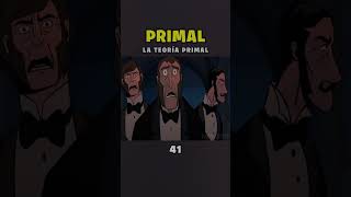 PRIMAL 😦 LA TEORÍA PRIMAL 🤪 resumen mauspe 41 [upl. by Ynohtnanhoj383]