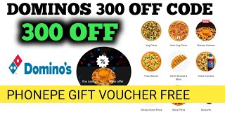 dominos 300 off code  dominos coupon code today  dominos pizza [upl. by Fiske]