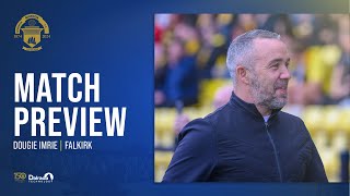 Greenock Morton  Dougie Imrie  Falkirk Preview [upl. by Anairb]