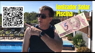 Sorteio Ionizador Solar de 10 Whatts Para Piscina Até 70 Mil Litros [upl. by Eycats]