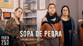 SOPA DE PEDRA  Ao Vivo na Porta 253 [upl. by Haisoj]