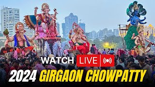 🔴 Live Mumbai Ganpati Visarjan at Girgaon Chowpatty 2024  Grand Farewell to Lord Ganesha [upl. by Ailliw]