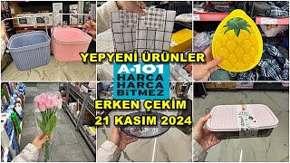 ERKEN ÇEKİM🏃‍♀️A101 21 KASIM 2024💃A101 BU PERŞEMBE ÇOK GÜZEL KAÇMAZA101 AKTÜEL ÜRÜNLER [upl. by Annohsak]