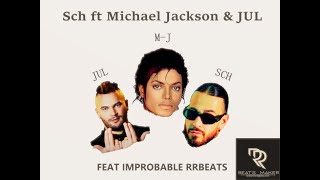 SCH ft Michael Jackson amp JUL  Feat Improbable 2022 prod by rrbeats [upl. by Nirrol]