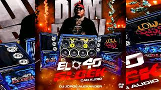 DEMBOW DOMINICANO DOBLE TONO JUNIO 2023 EL 40 GLOCK CAR AUDIO DJ JORGE ALEXANDER [upl. by Sharl]