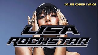 LISA  Rockstar Remix Color Coded Lyrics가사 [upl. by Aruabea]