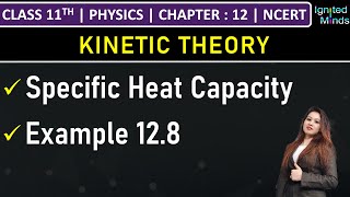 Class 11th Physics  Specific Heat Capacity  Example 128  Chapter 12  NCERT [upl. by Karolyn704]