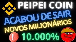 PEIPEI SAIU AGORA PREÇO VAI EXPLODIR COM ISSO BINANCE NO RADAR CORTE DE 3 ZEROS [upl. by Emarie]