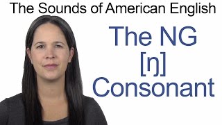 English Sounds  NG ŋ Consonant  How to make the NG ŋ Consonant [upl. by Bak]