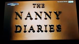 The Nanny Diaries  HBO Intro [upl. by Healey]