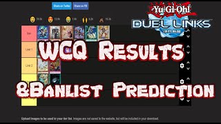 Banlist Prediction My WCQ ResultsYuGiOh Duel Links [upl. by Sandye]